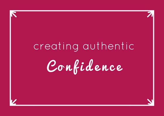 creating-authentic-confidence