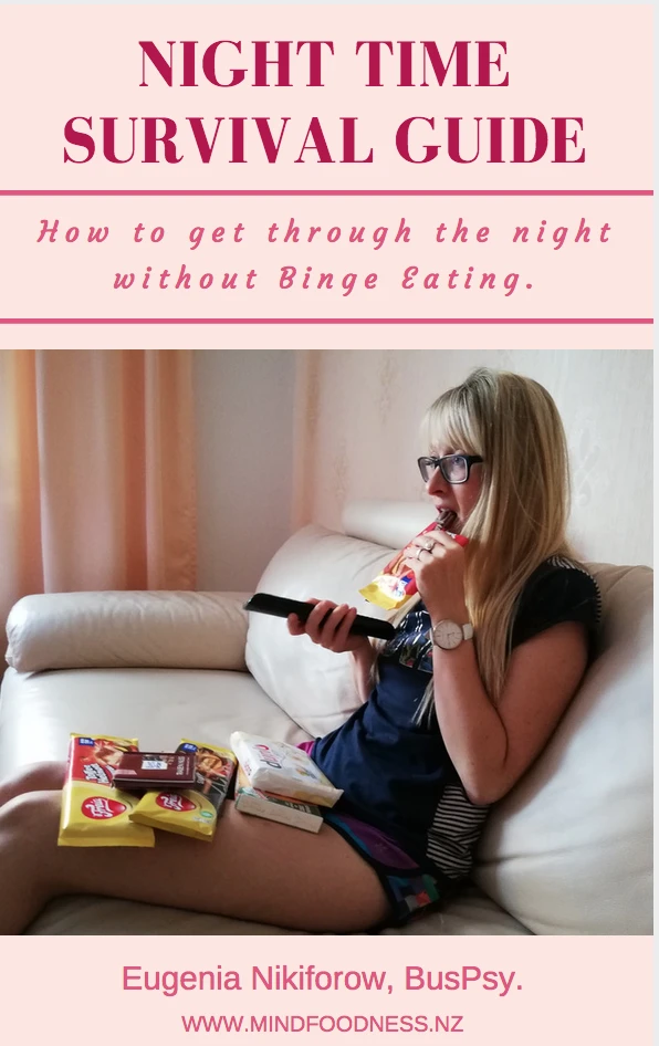 Get through the night without binge eating