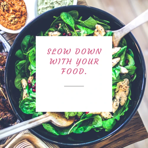 Mindfulness Slow Eating