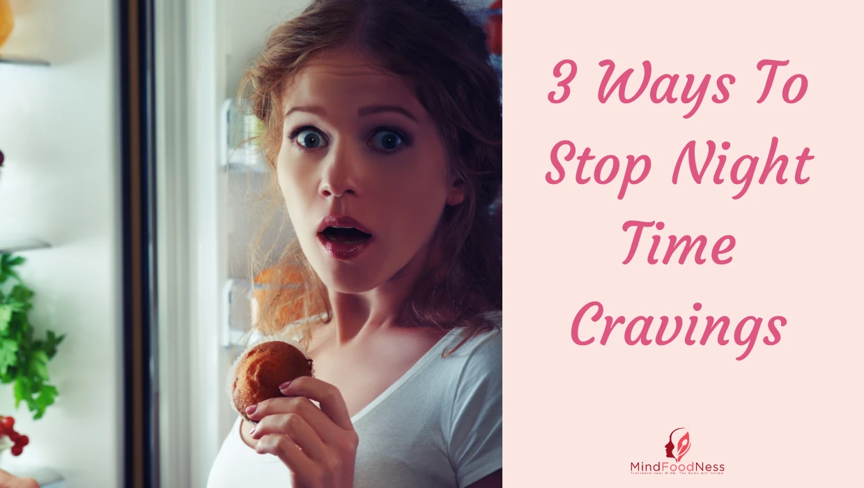 Night-Time Cravings